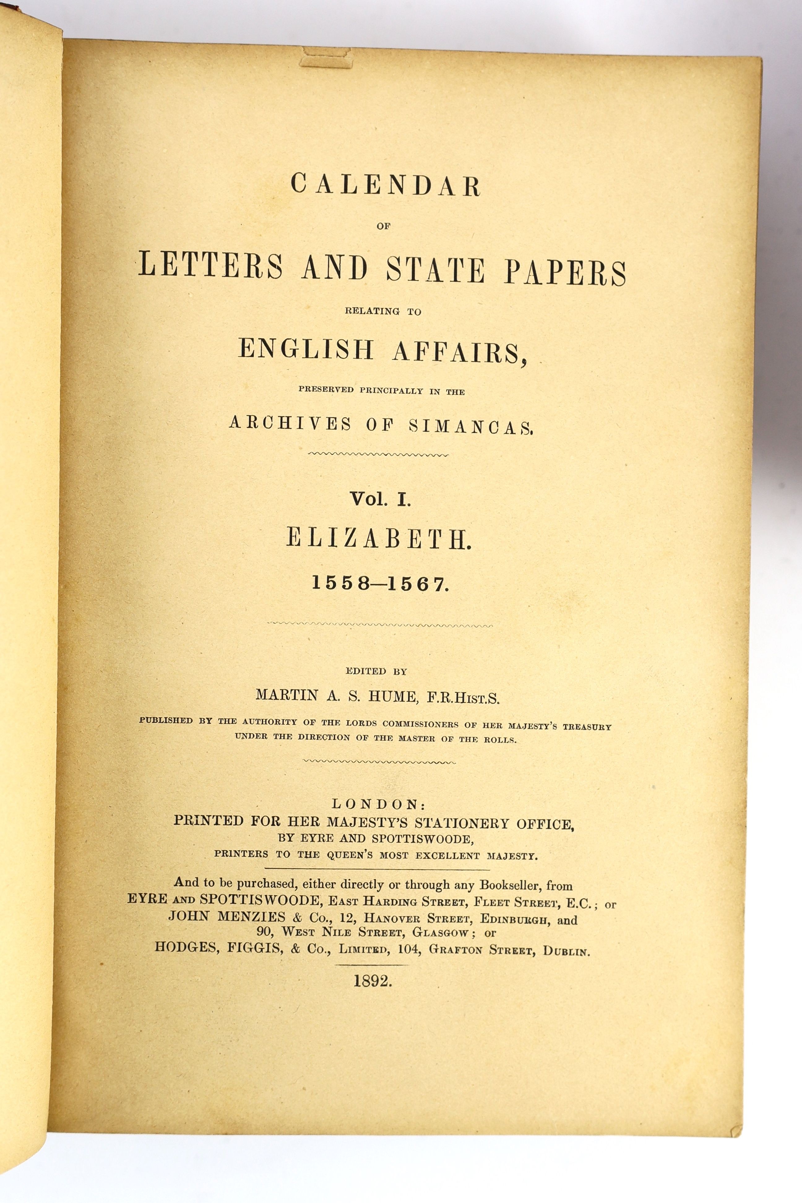 State Papers (Spanish) - Calendar of Letters and State Papers relating to English Affairs, preserved principally in the archives of Simancas ....edited by Martin A. S. Hume. vols 1-3 (of 4). early 20th cent. red half mor